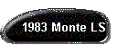 1983 Monte LS