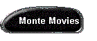 Monte Movies