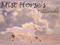 Mist Horse's tallirinki. Liity sin�kin!
