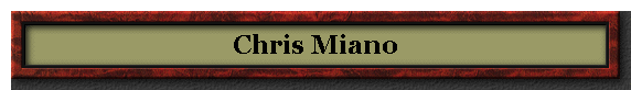 Chris Miano