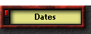 Dates