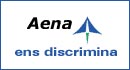 Aena ens discrimina