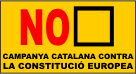 No a Aquesta Contituci&oacute; Europea