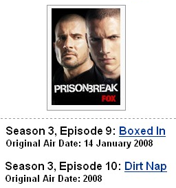 Prison Break.