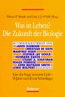 Was ist Leben?