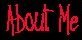 About Me