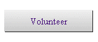Volunteer