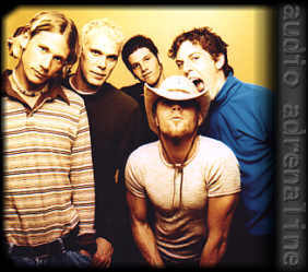 Audio Adrenaline-A bluesie Christian band. Their cd Bloom is the best cd I own.
