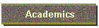 Academics