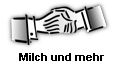 Milch und mehr