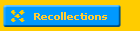 Recollections