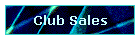 Club Sales