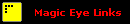 Magic Eye Links