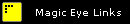Magic Eye Links