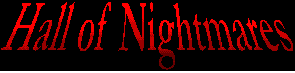 All Original Horror Fiction, with frequently 
updated serial horrors...