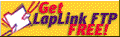 Get Laplink FTP FREE!