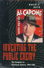 Inventing the Public Enemy