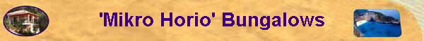  'Mikro Horio' Bungalows 
