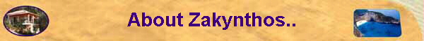  About Zakynthos.. 