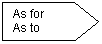 Pent�gono: As for
As to
