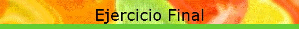 Ejercicio Final