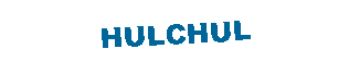Text Box: HULCHUL
