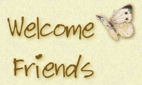 Welcome Friends