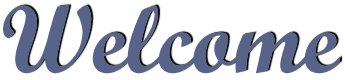 Welcome