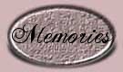 Memories of Loved Ones!!!