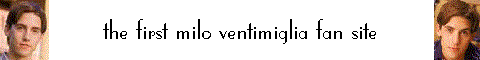 The First Milo Ventimiglia Fan Site