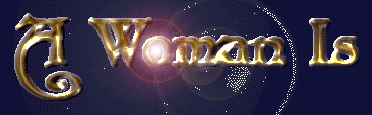 A Woman Is