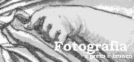 Fotografia a preto e branco
