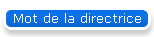 Mot de la directrice