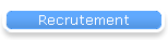 Recrutement