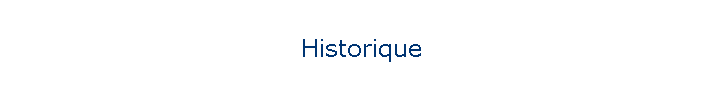 Historique
