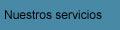Nuestros Servicios