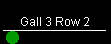 Gall 3 Row 2