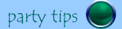 party tips