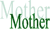 Mother