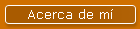 Acerca de m�