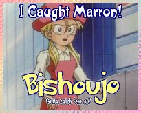 Don't take my Marron-chan! She's scared enough as it is.