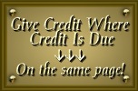 Give Credit Where Credit Is Due - On the same page!
