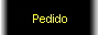 Pedido