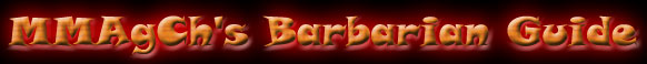MMAgCh's Barbarian Guide