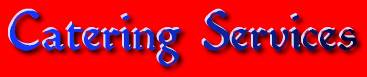 Catering Services