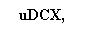 uDCX-The Unofficial Guide