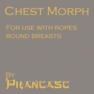  Chest morph