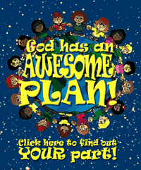 Click here to find out about God's wonderful plan for your life!