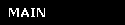 Main