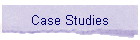 Case Studies